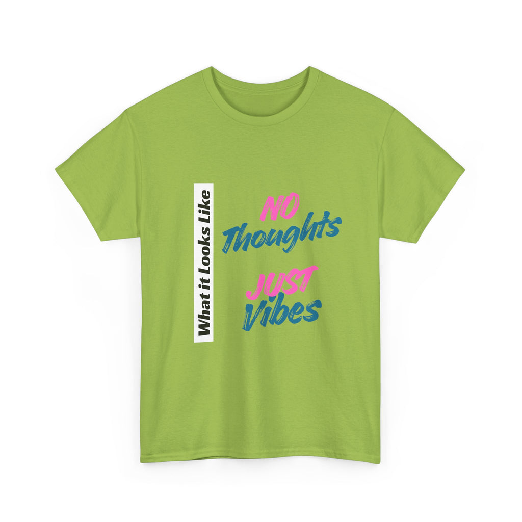 Graphic Tee - No Thoughts Just Vibes