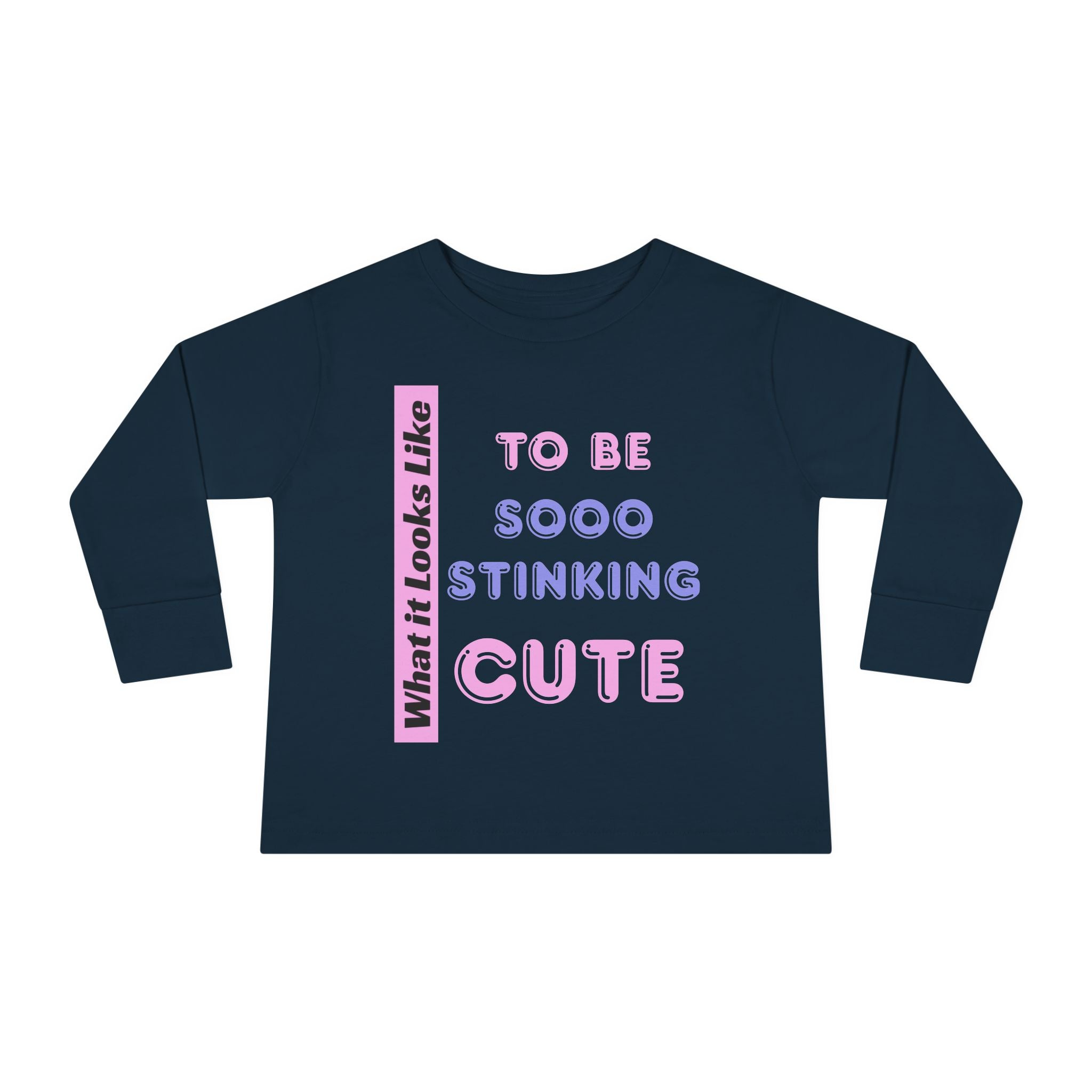 Toddler Tee - Sooo Stinking Cute Toddler Girl Design