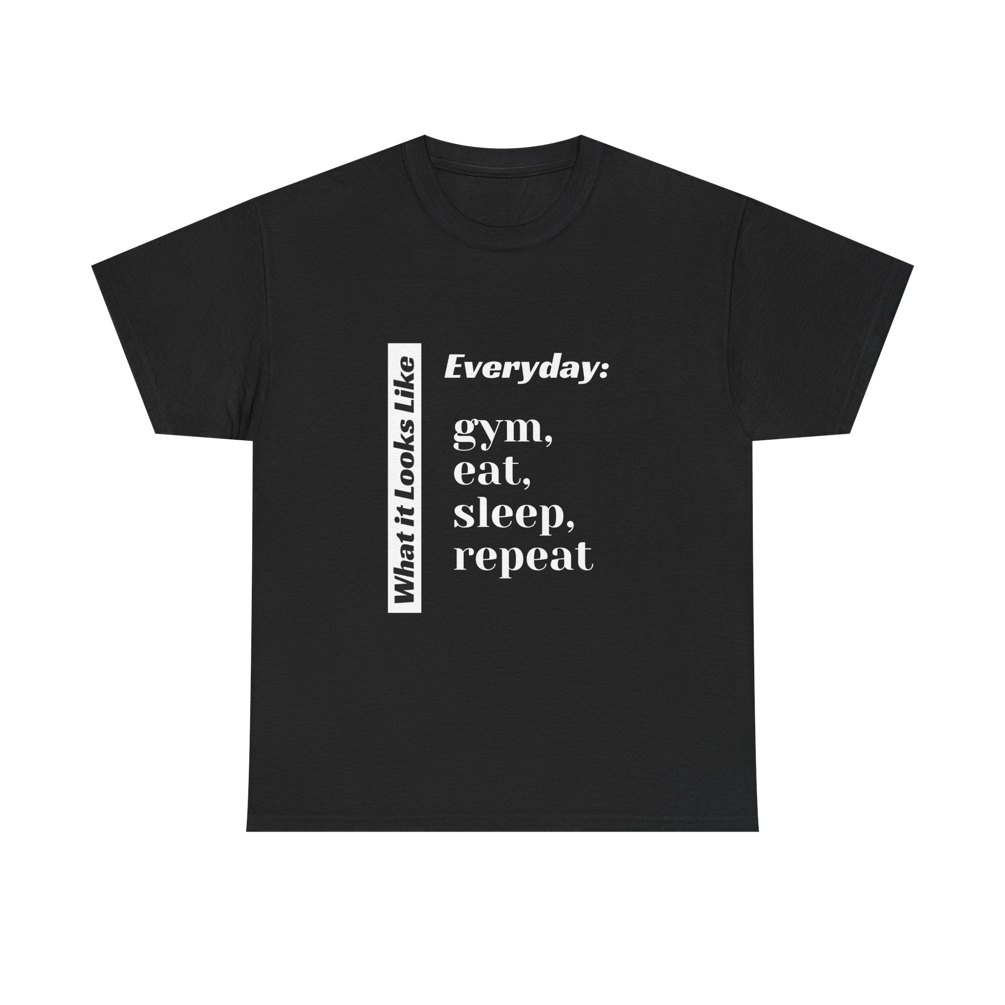 Gym Eat Sleep Repeat T-Shirt | Workout Quote Tee