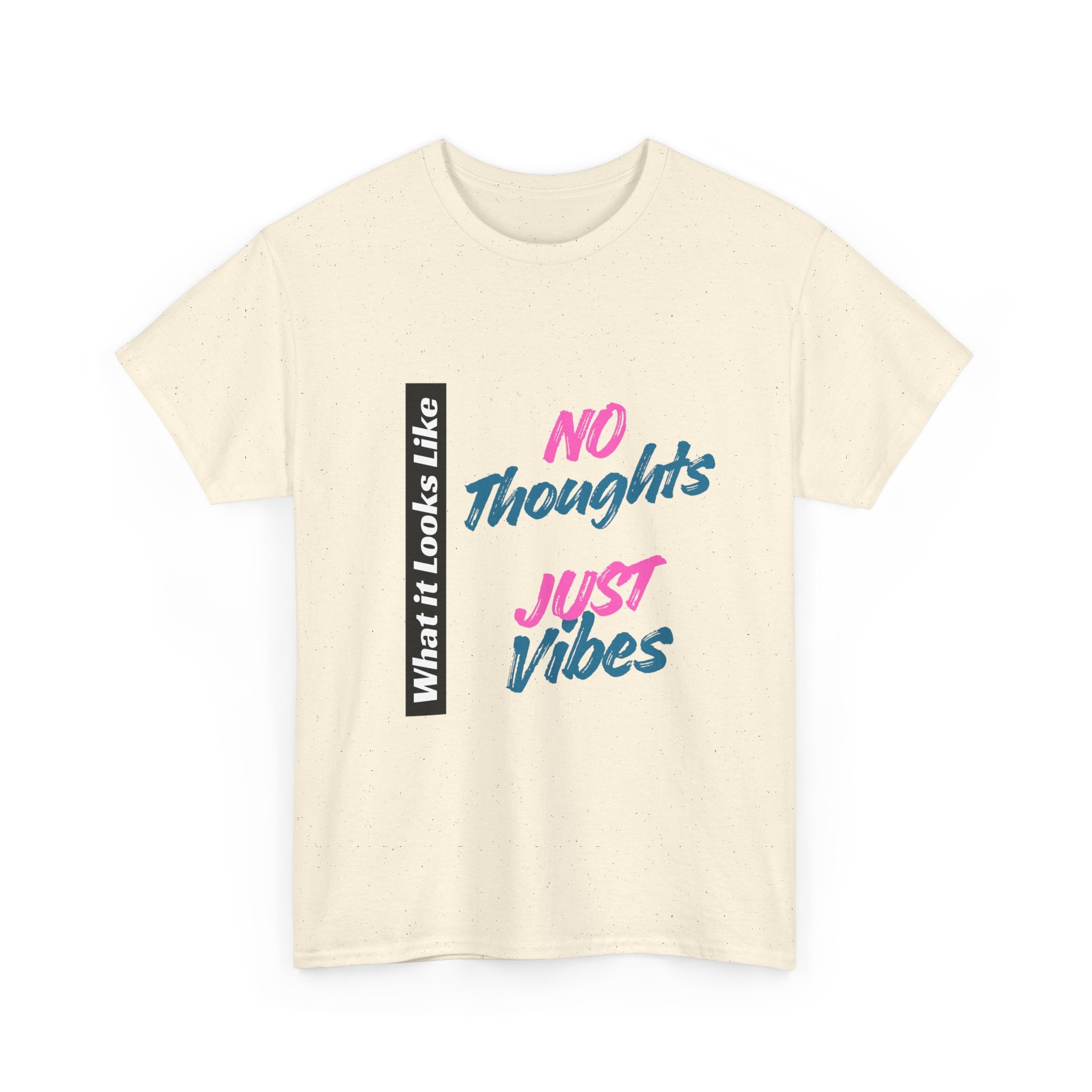 Graphic Tee - No Thoughts Just Vibes