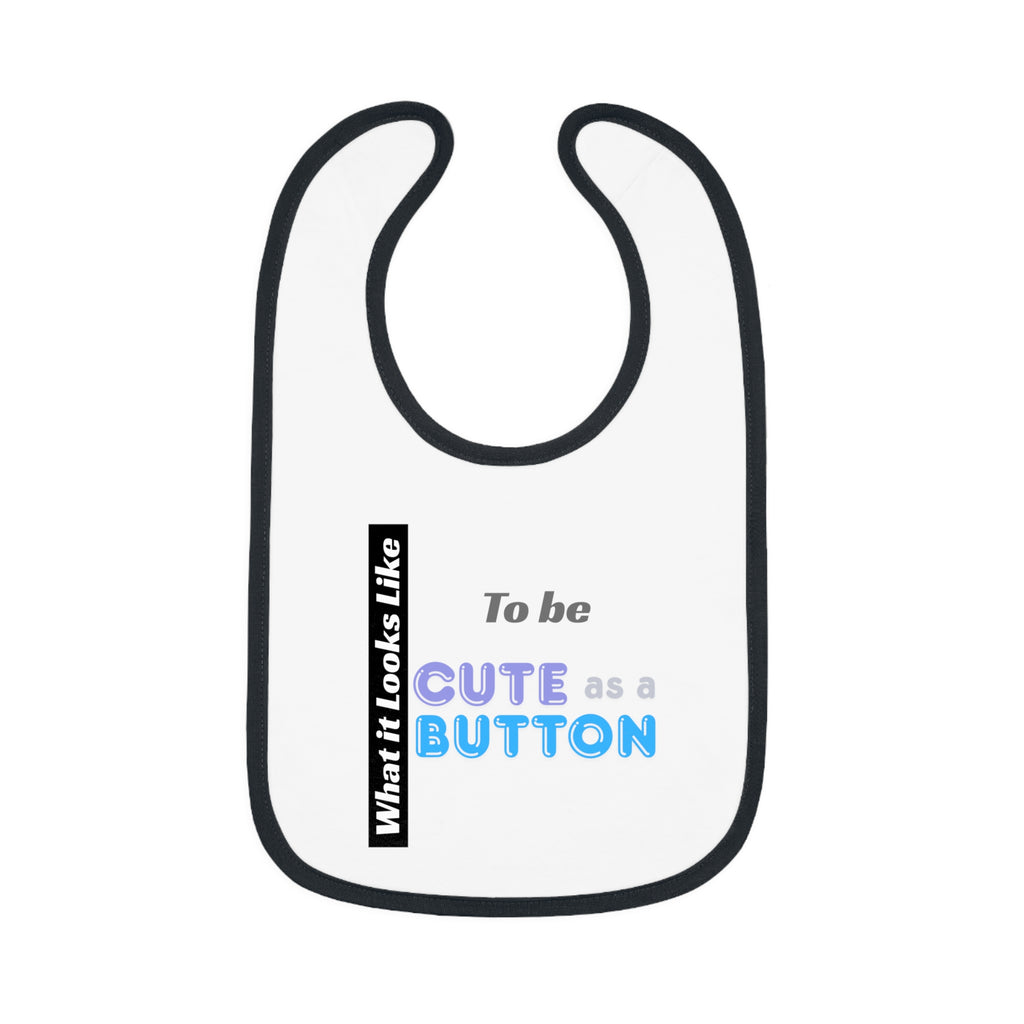 Cute as a Button baby bib | Contrast Trim Jersey Bib