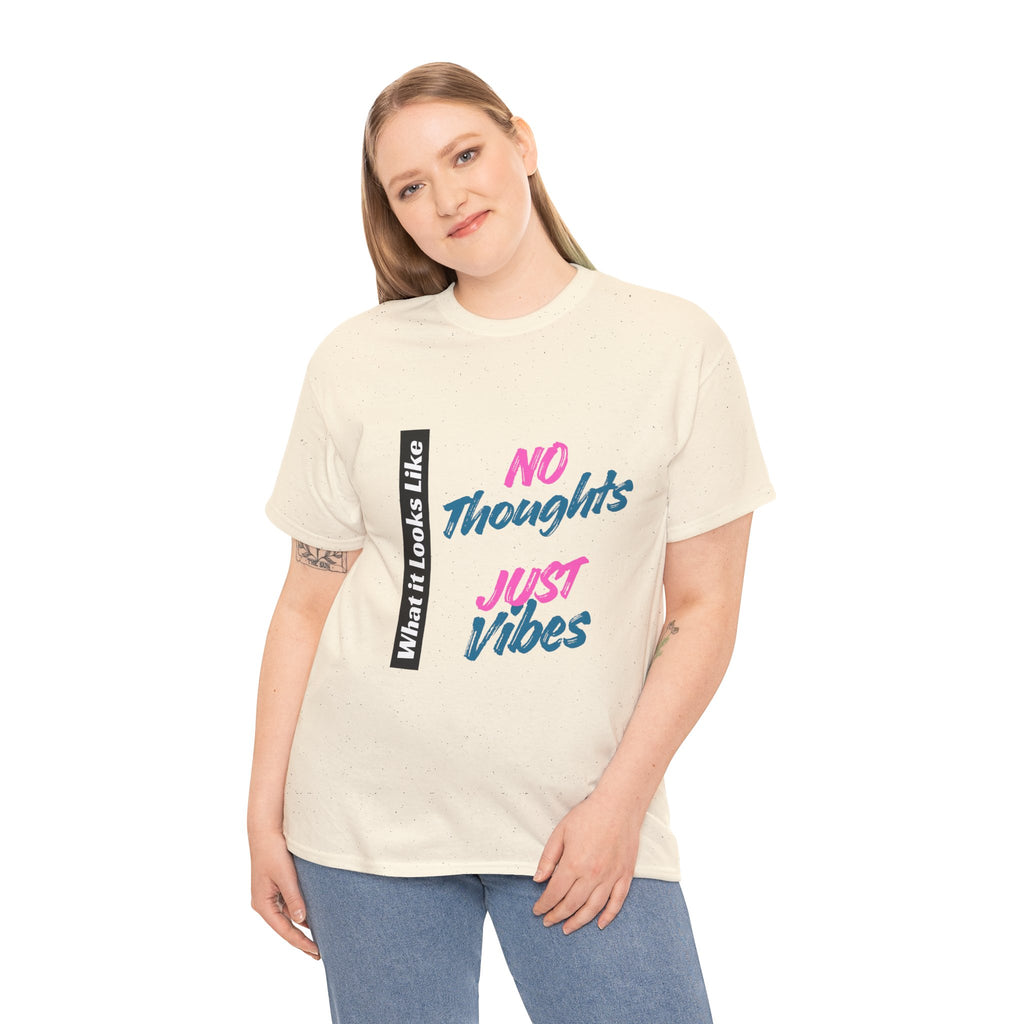 Graphic Tee - No Thoughts Just Vibes