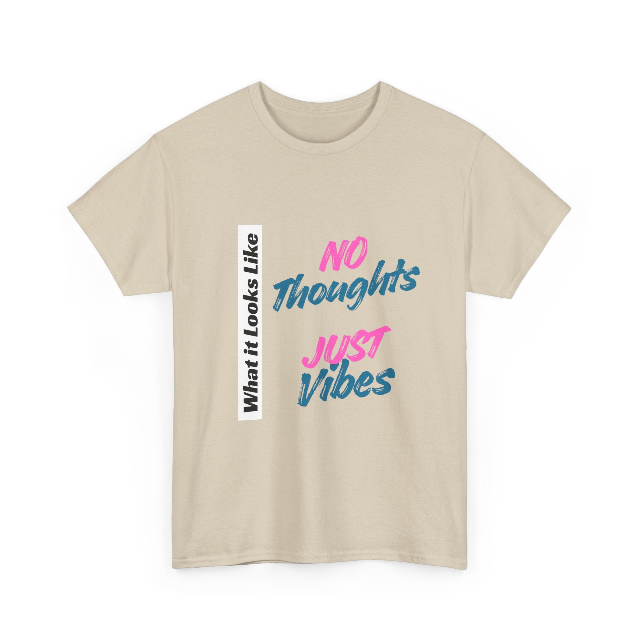 Graphic Tee - No Thoughts Just Vibes
