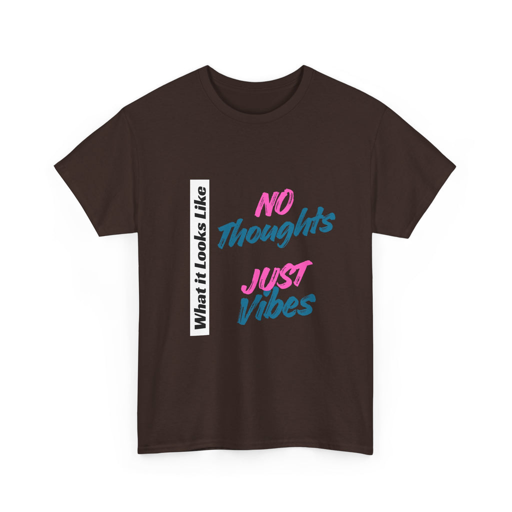 Graphic Tee - No Thoughts Just Vibes