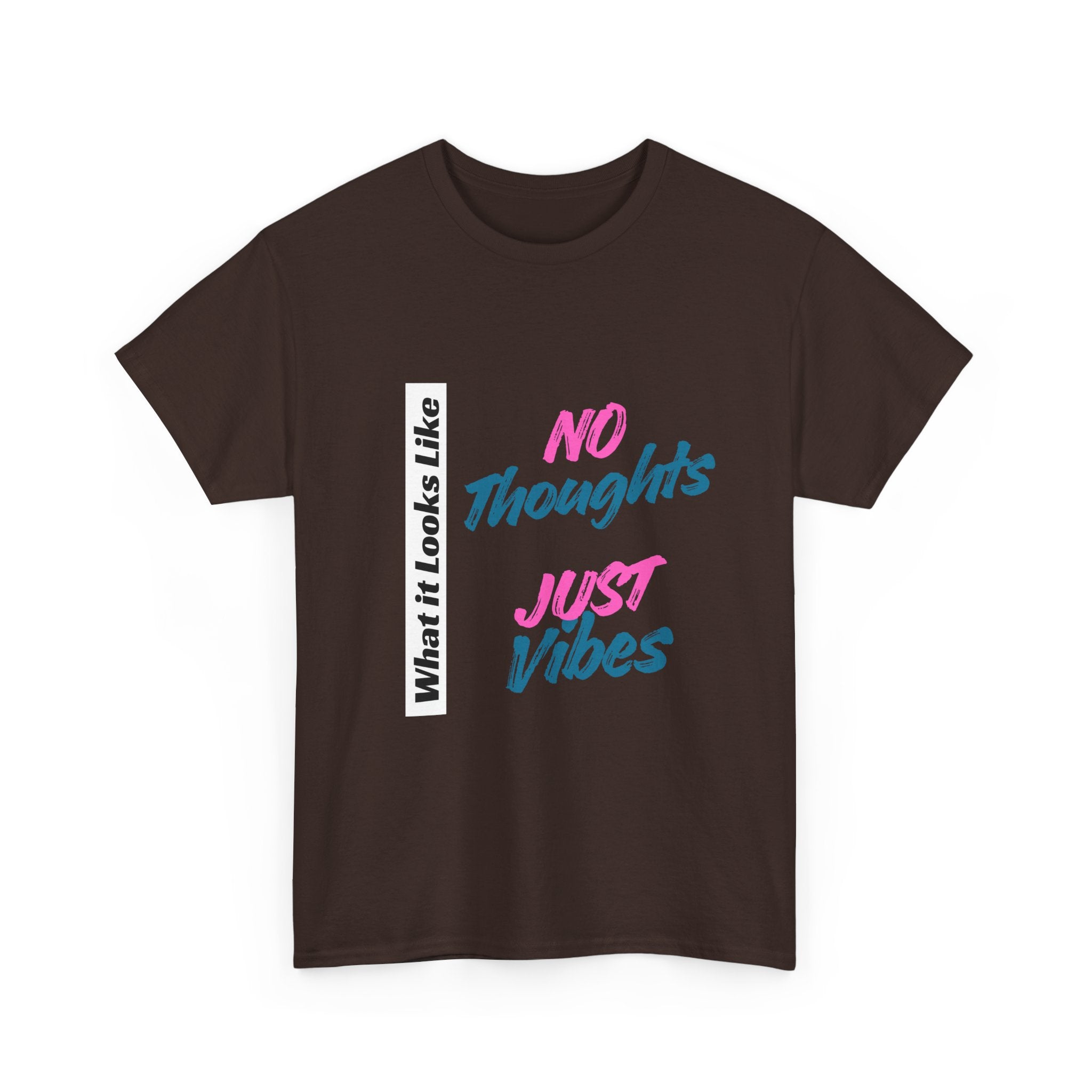 Graphic Tee - No Thoughts Just Vibes