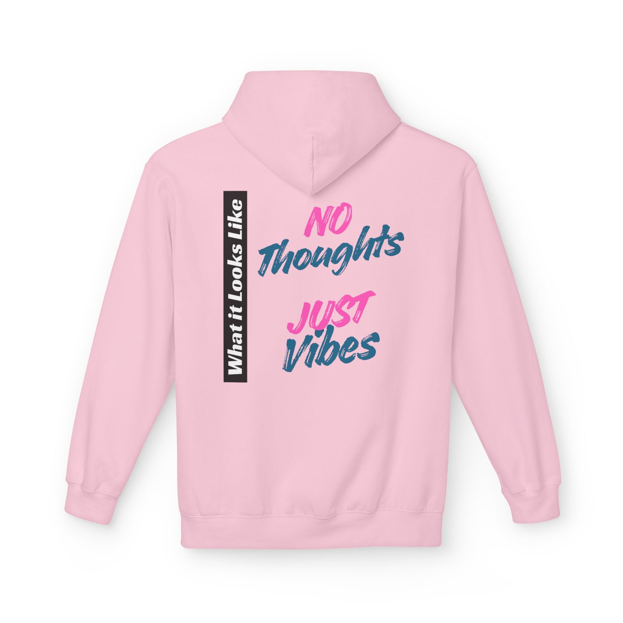 No Thoughts Just Vibes Hoodie