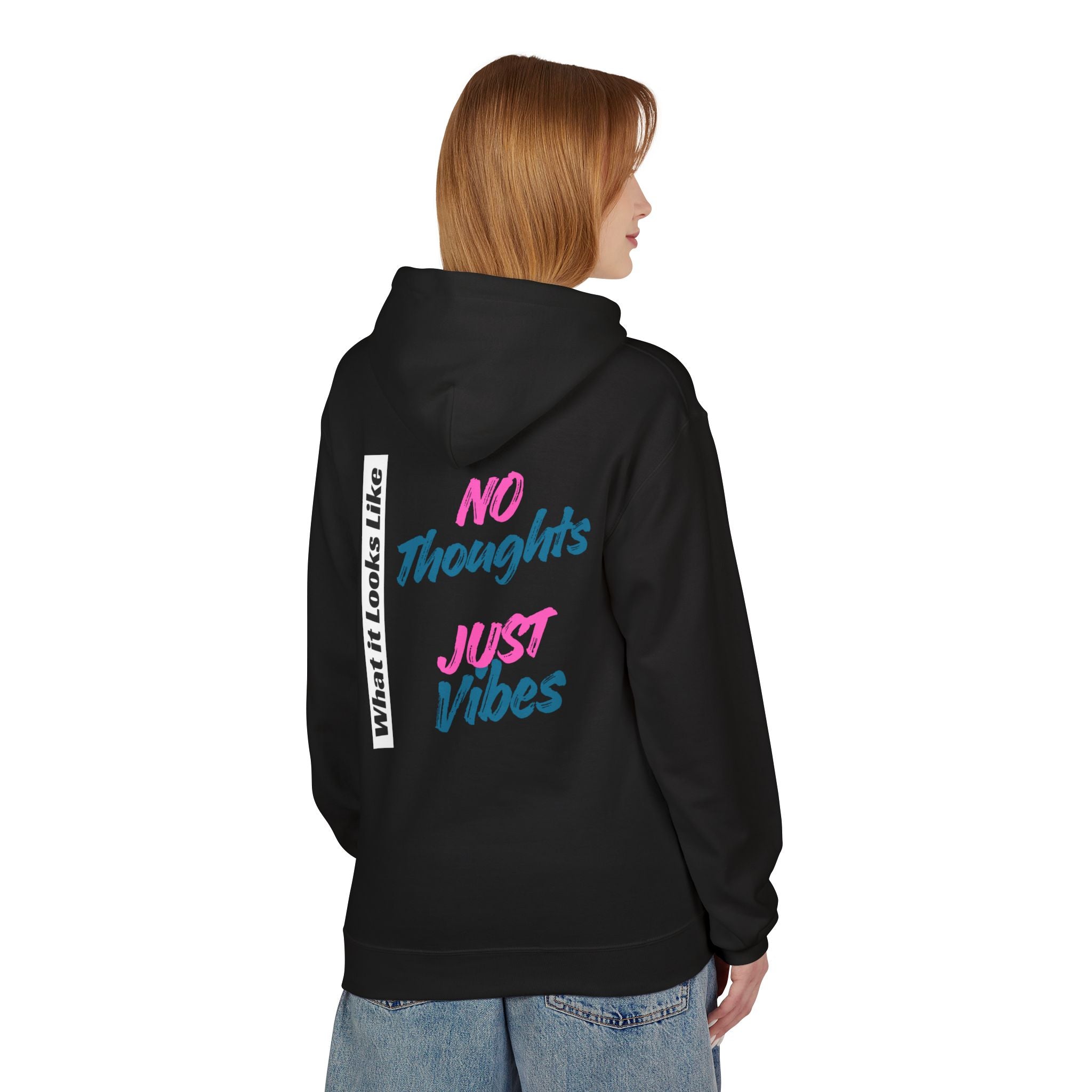 No Thoughts Just Vibes Hoodie