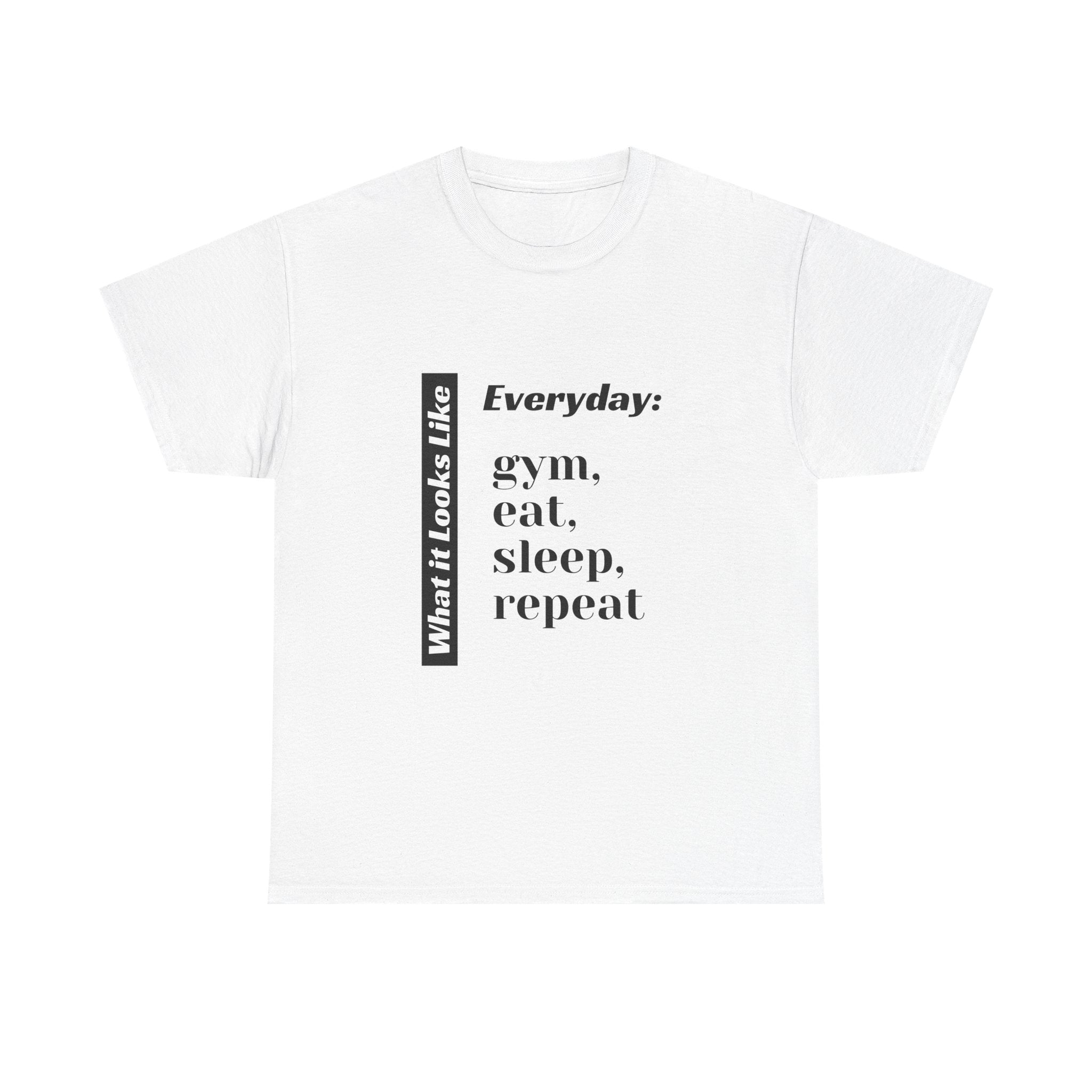 Gym Eat Sleep Repeat T-Shirt | Workout Quote Tee