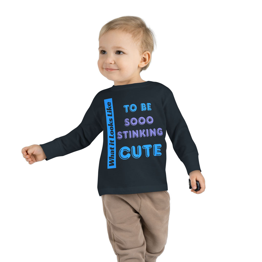 Sooo Stinking Cute Toddler Boy Toddler Long Sleeve Tee
