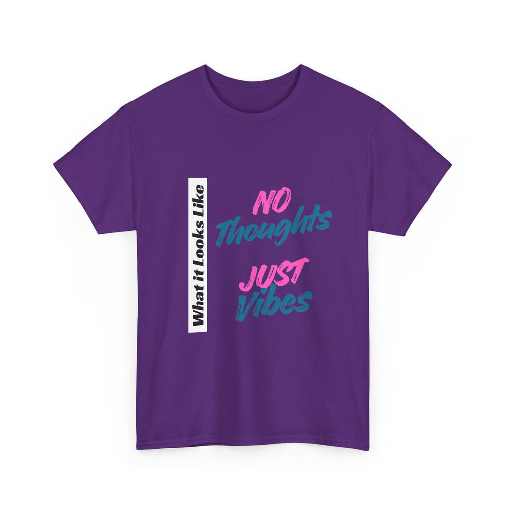Graphic Tee - No Thoughts Just Vibes