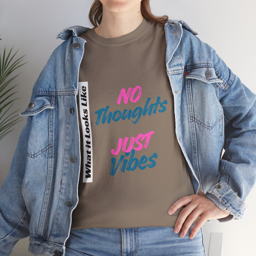 Graphic Tee - No Thoughts Just Vibes