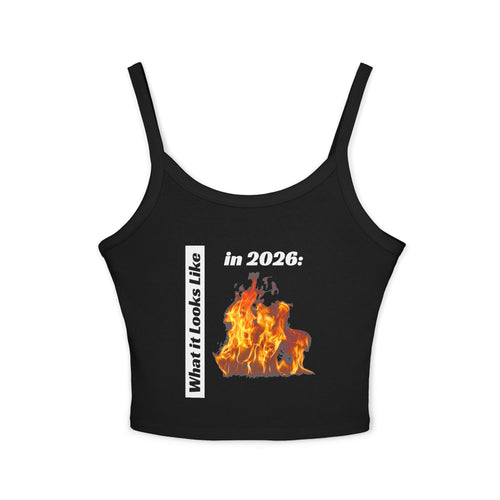 Flaming 2026 Graphic Crop Tank Top — Women's Spaghetti Strap