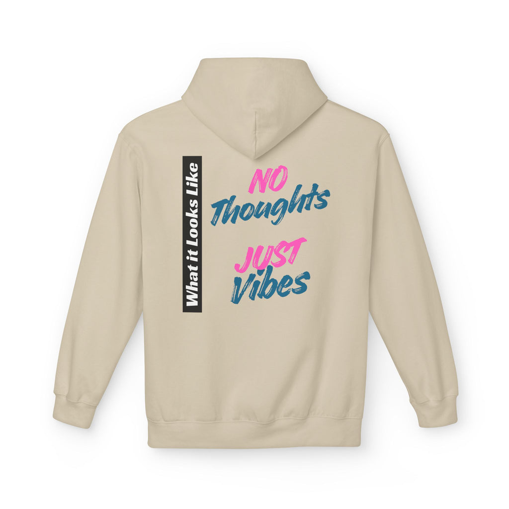 No Thoughts Just Vibes Hoodie