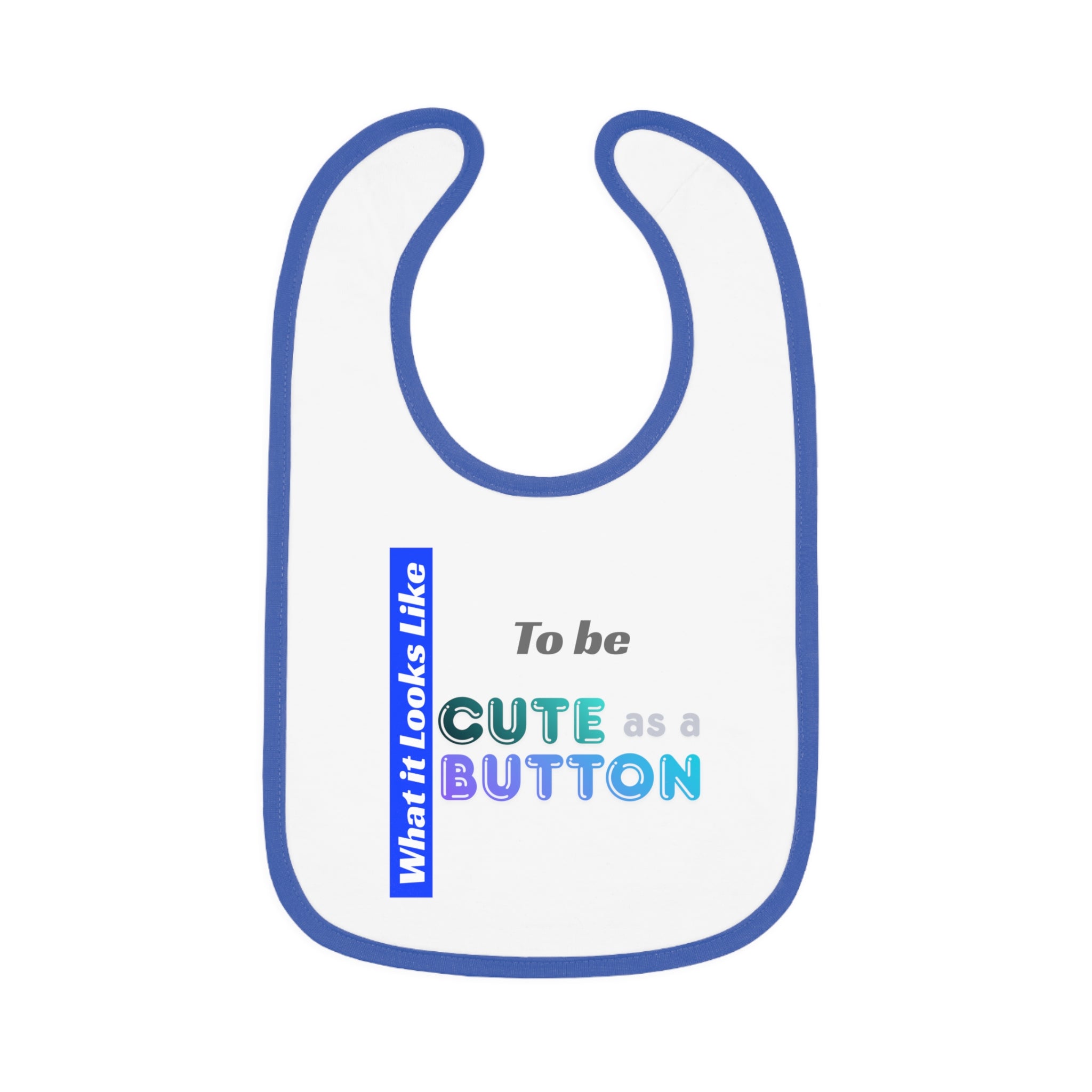 Cute as a Button baby bib | Contrast Trim Jersey Bib