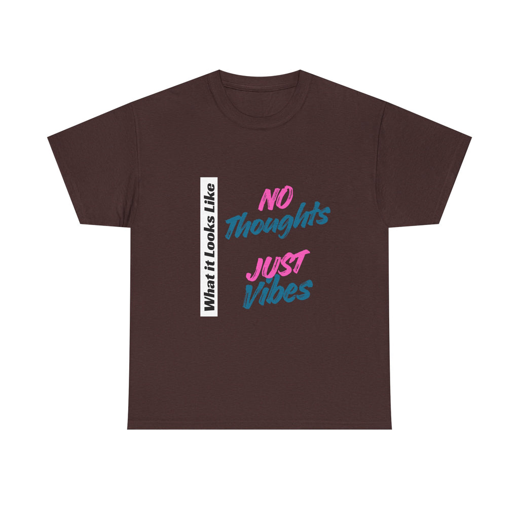 Graphic Tee - No Thoughts Just Vibes
