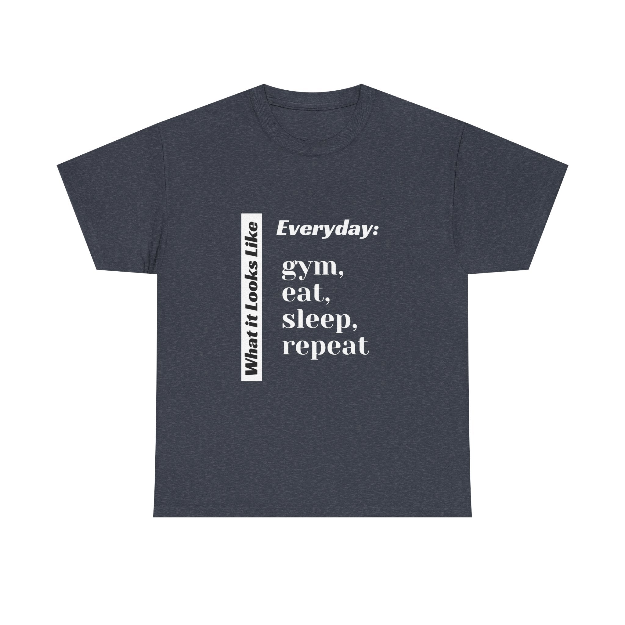 Gym Eat Sleep Repeat T-Shirt | Workout Quote Tee