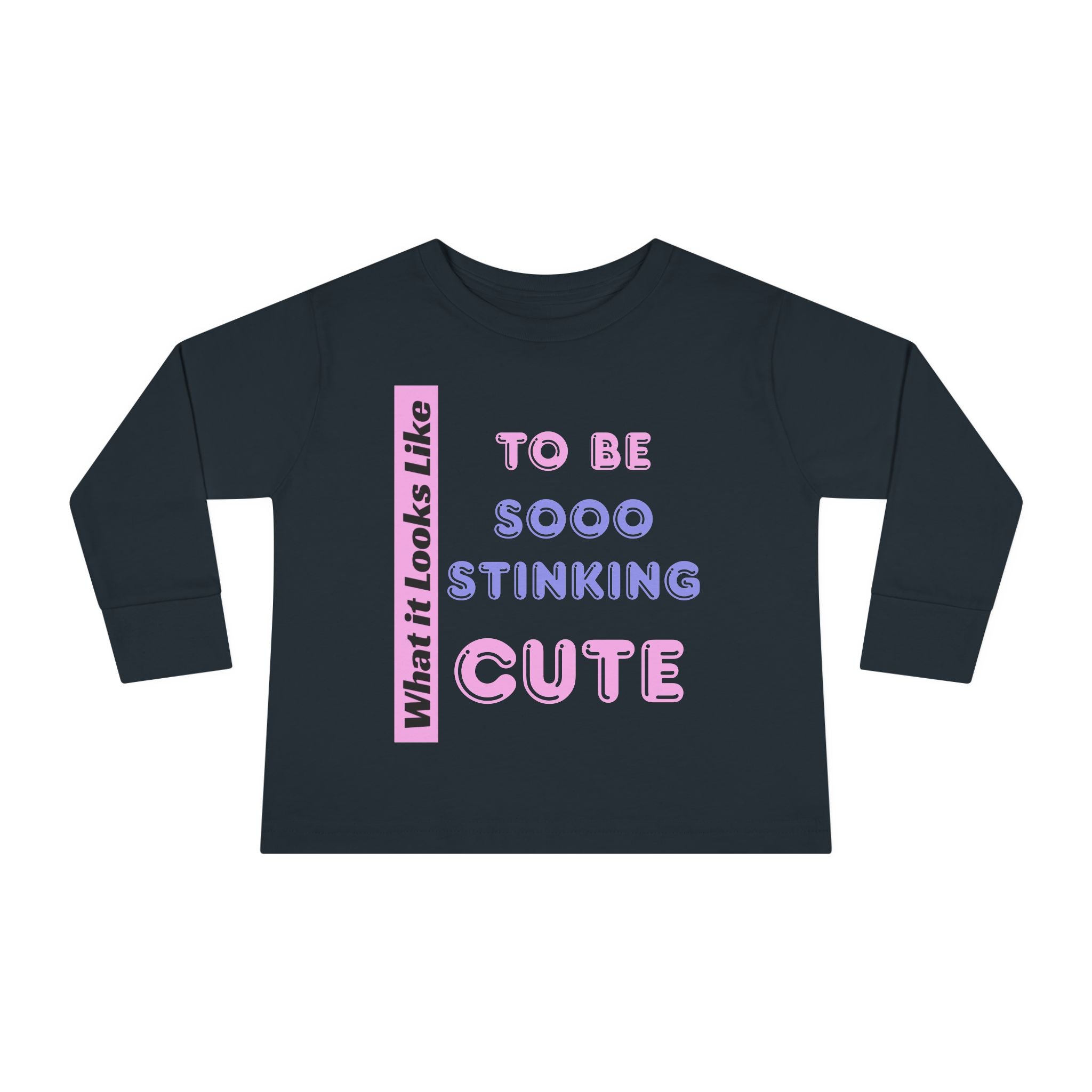 Toddler Tee - Sooo Stinking Cute Toddler Girl Design