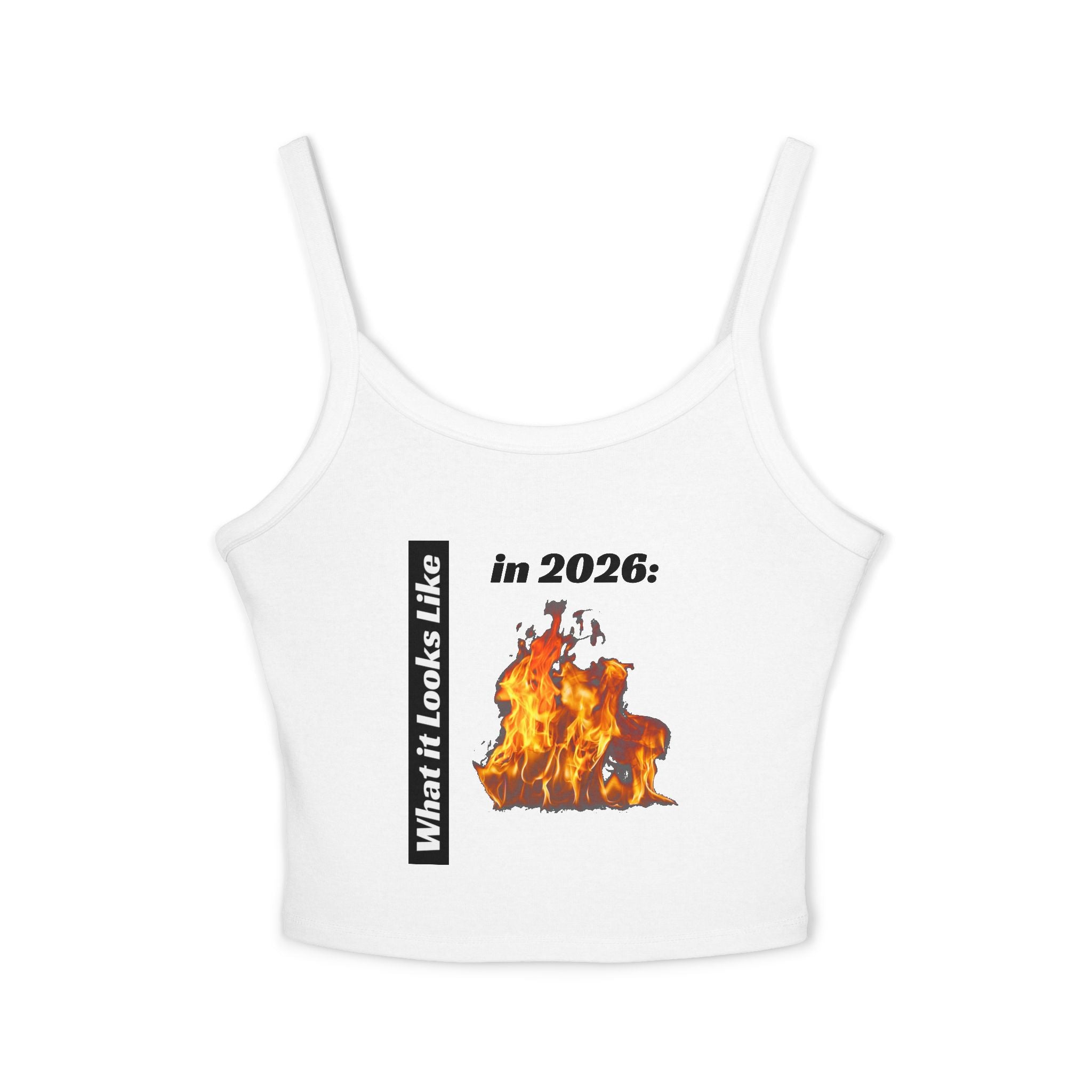 Flaming 2026 Graphic Crop Tank Top — Women's Spaghetti Strap